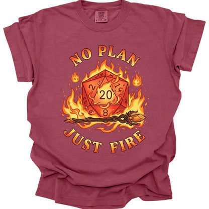 Printify T-Shirt Chili / S No Plan Just Fire T-Shirt - Comfort Colors