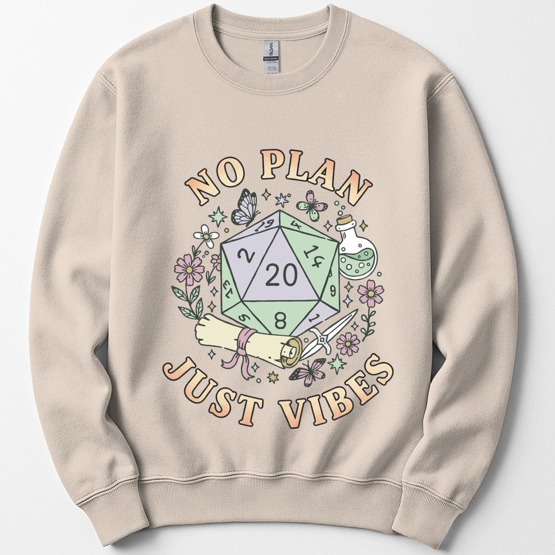 Printify Sweatshirt Sand / S No Plan Just Vibes D&D Sweatshirt