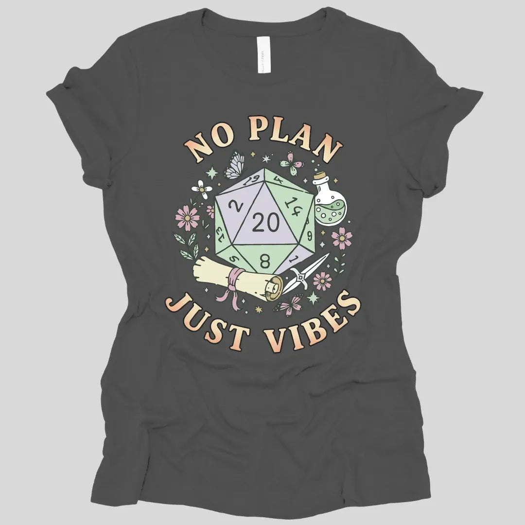 Printify T-Shirt Asphalt / S No Plan Just Vibes D&D Women's T-shirt