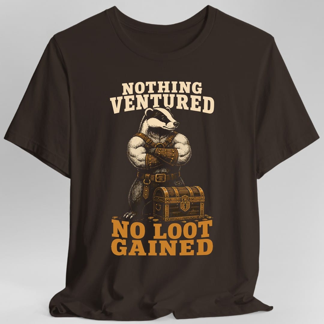 The same Nothing ventured badger design, on a dark chocolate t-shirt.
