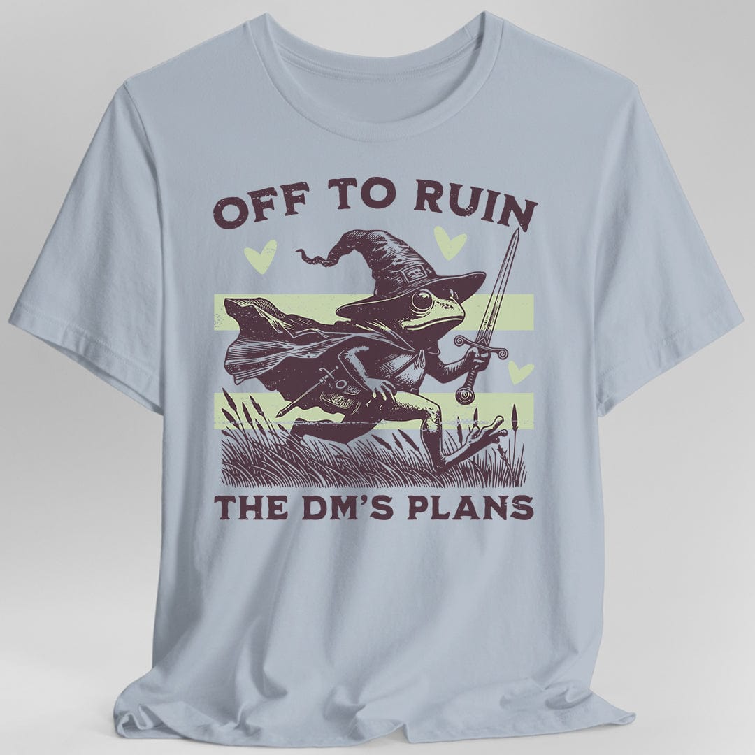 Printify T-Shirt Light Blue / S Off to Ruin the DM’s Plans T-shirt