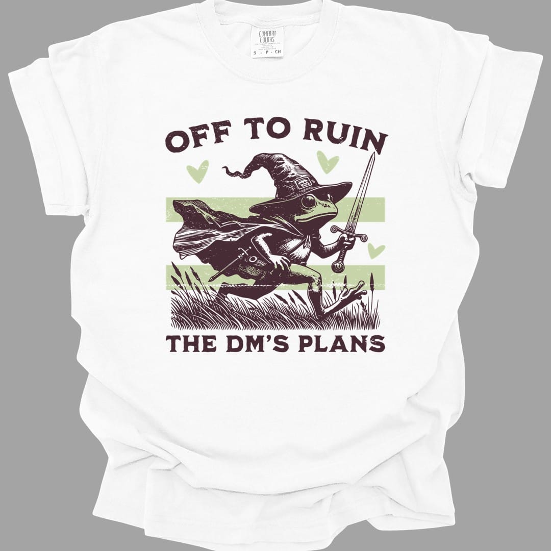 The same Off to Ruin the DM's Plans frog design, on a white t-shirt.