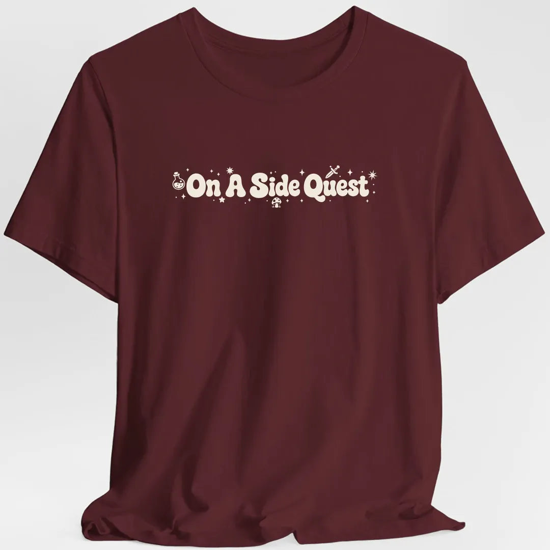 Printify T-Shirt Maroon / S On a Side Quest T-Shirt