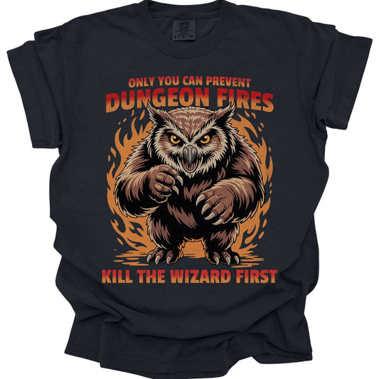 Printify T-Shirt Black / S Only You Can Prevent Dungeon Fires Funny D&D T-shirt - Comfort Colors