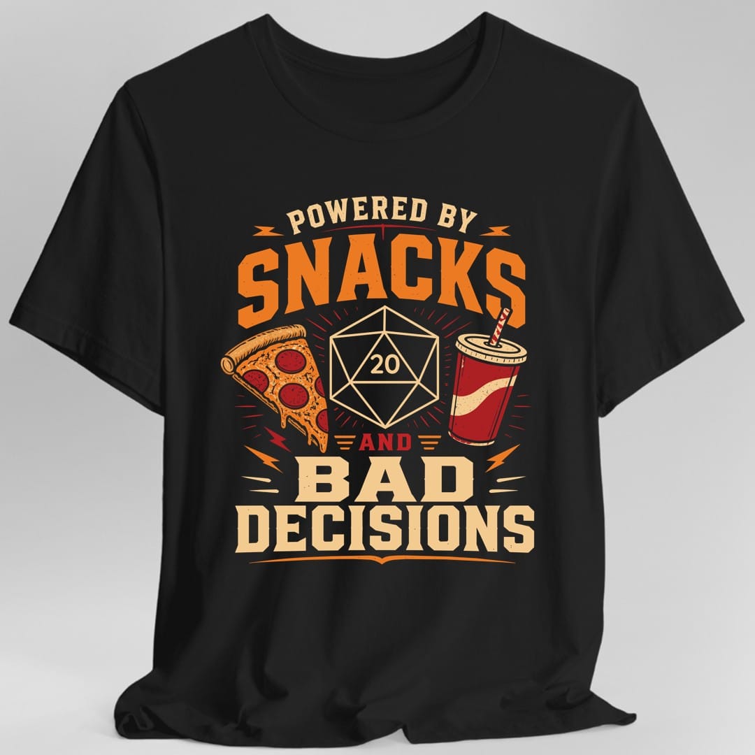 Printify T-Shirt Black / S Powered By Snacks And Bad Decisions T-Shirt