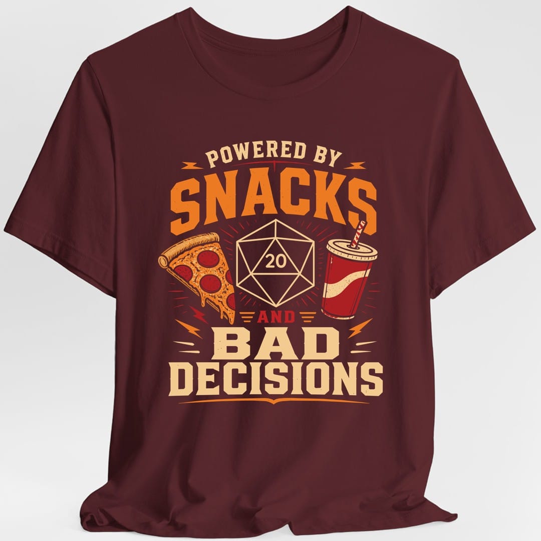 Printify T-Shirt Maroon / S Powered By Snacks And Bad Decisions T-Shirt