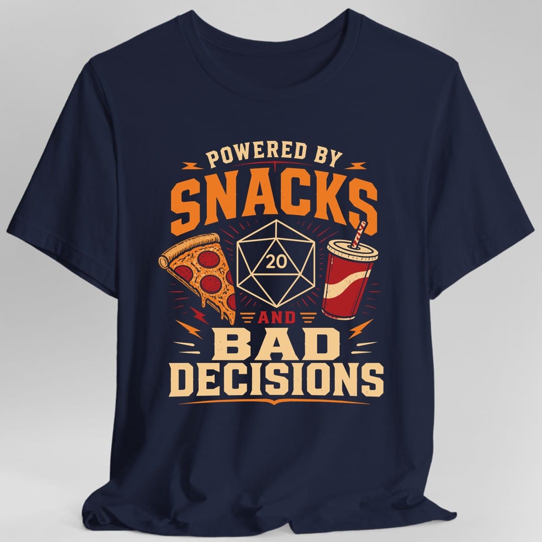 Printify T-Shirt Navy / S Powered By Snacks And Bad Decisions T-Shirt