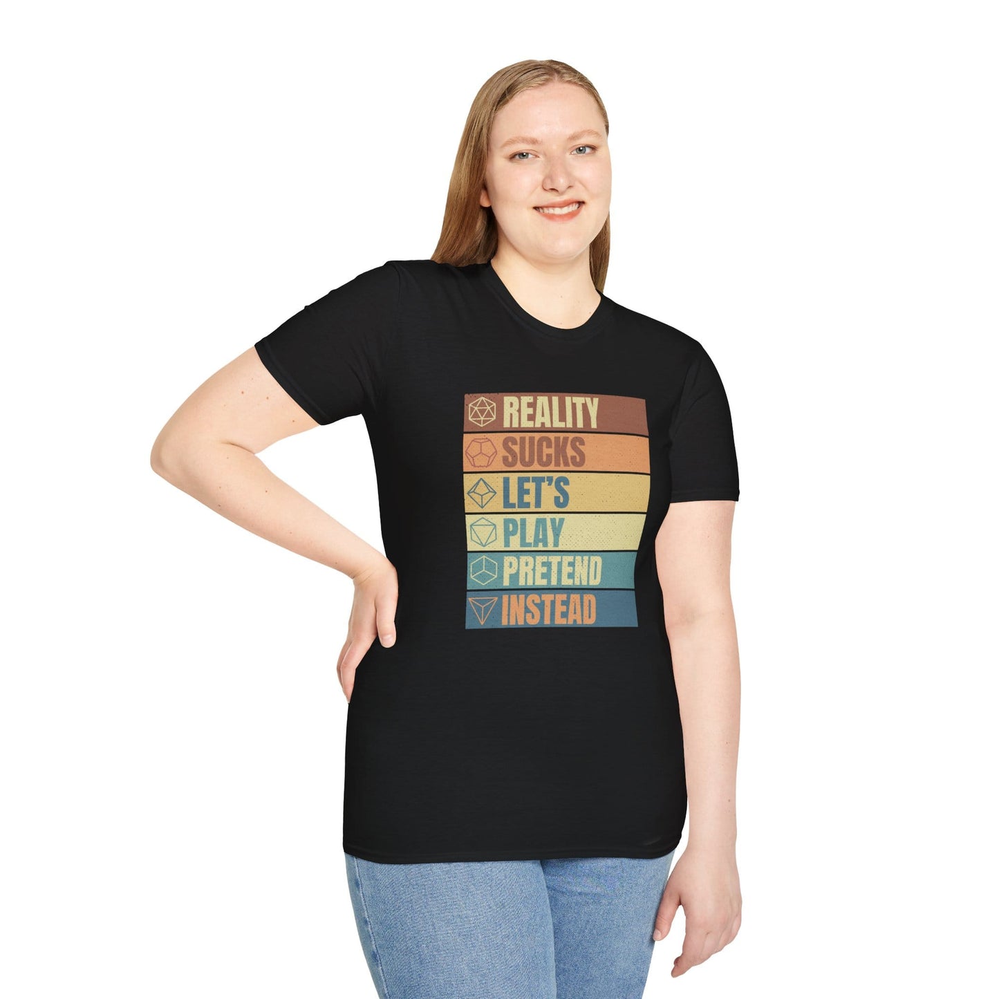 Printify T-Shirt Reality Sucks Let's Play Pretend Funny DnD T-Shirt