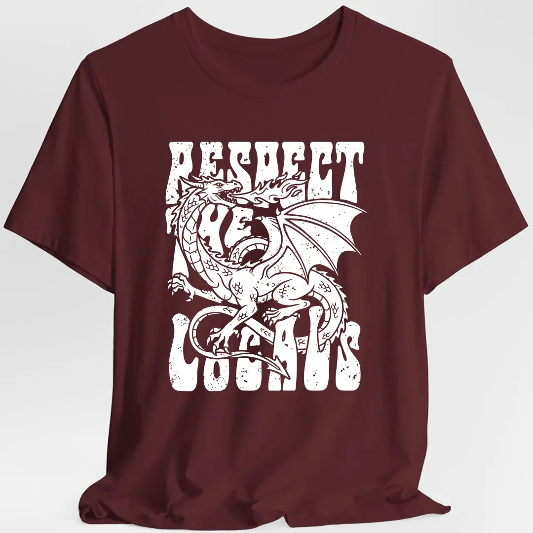 Printify T-Shirt Maroon / S Respect the Locals New T-shirt