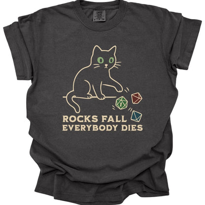 Printify T-Shirt Pepper / S Rocks Fall Everybody Dies Cat Dice T-Shirt - Comfort Colors