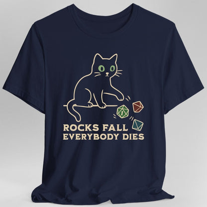 Printify T-Shirt Navy / S Rocks Fall Everybody Dies Cat Dice T-Shirt