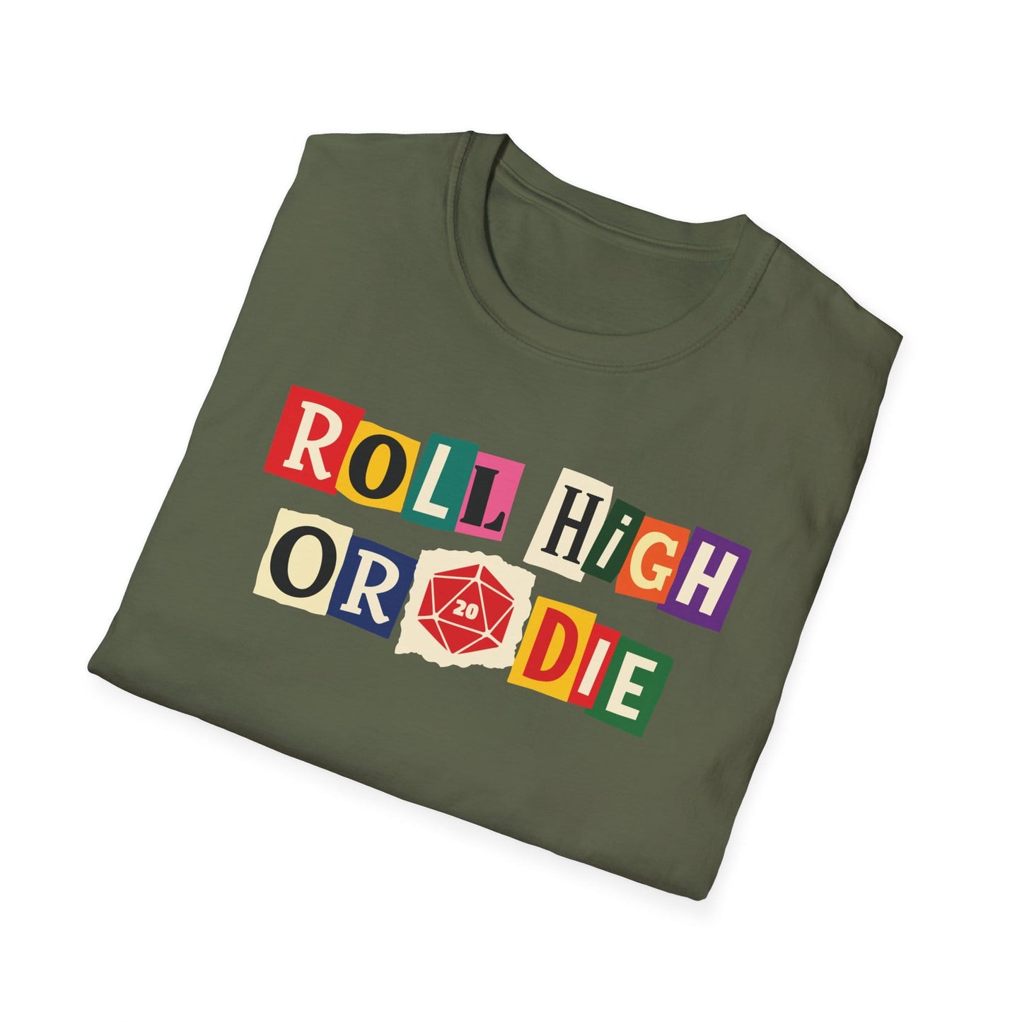 Printify T-Shirt Roll High or Die Ransom Note T-Shirt