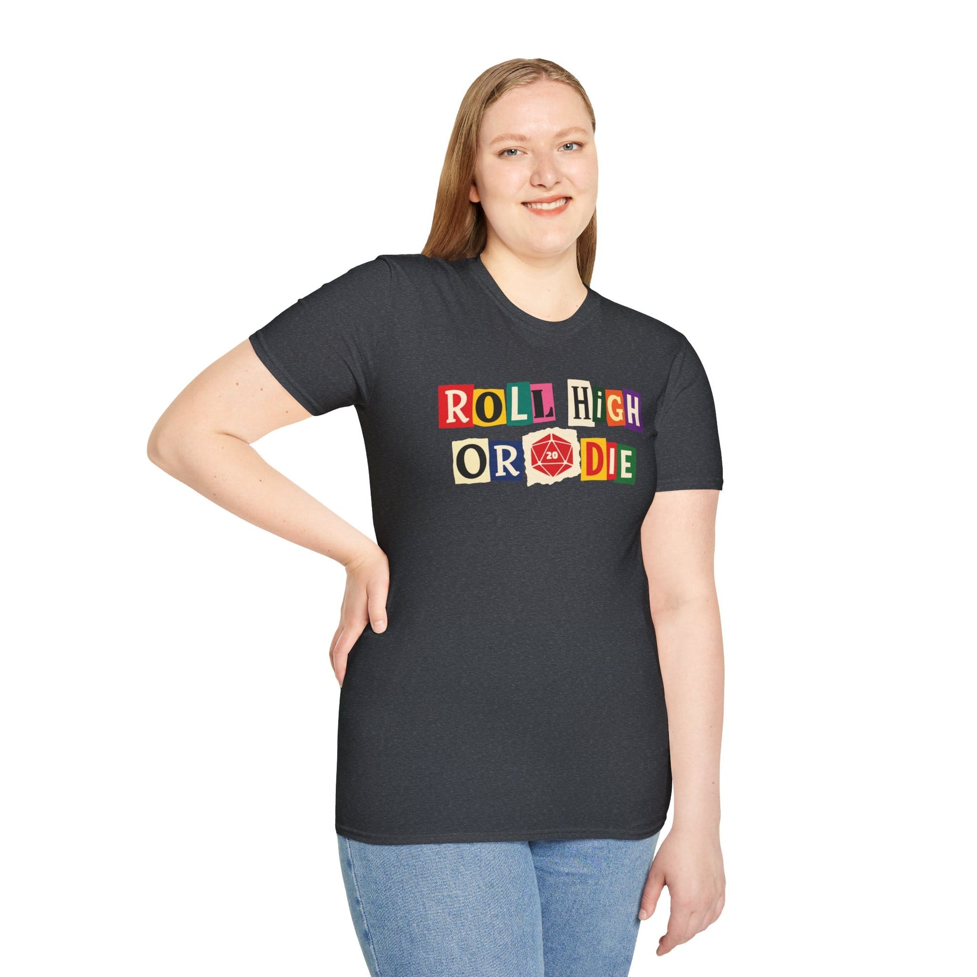 Printify T-Shirt Roll High or Die Ransom Note T-Shirt