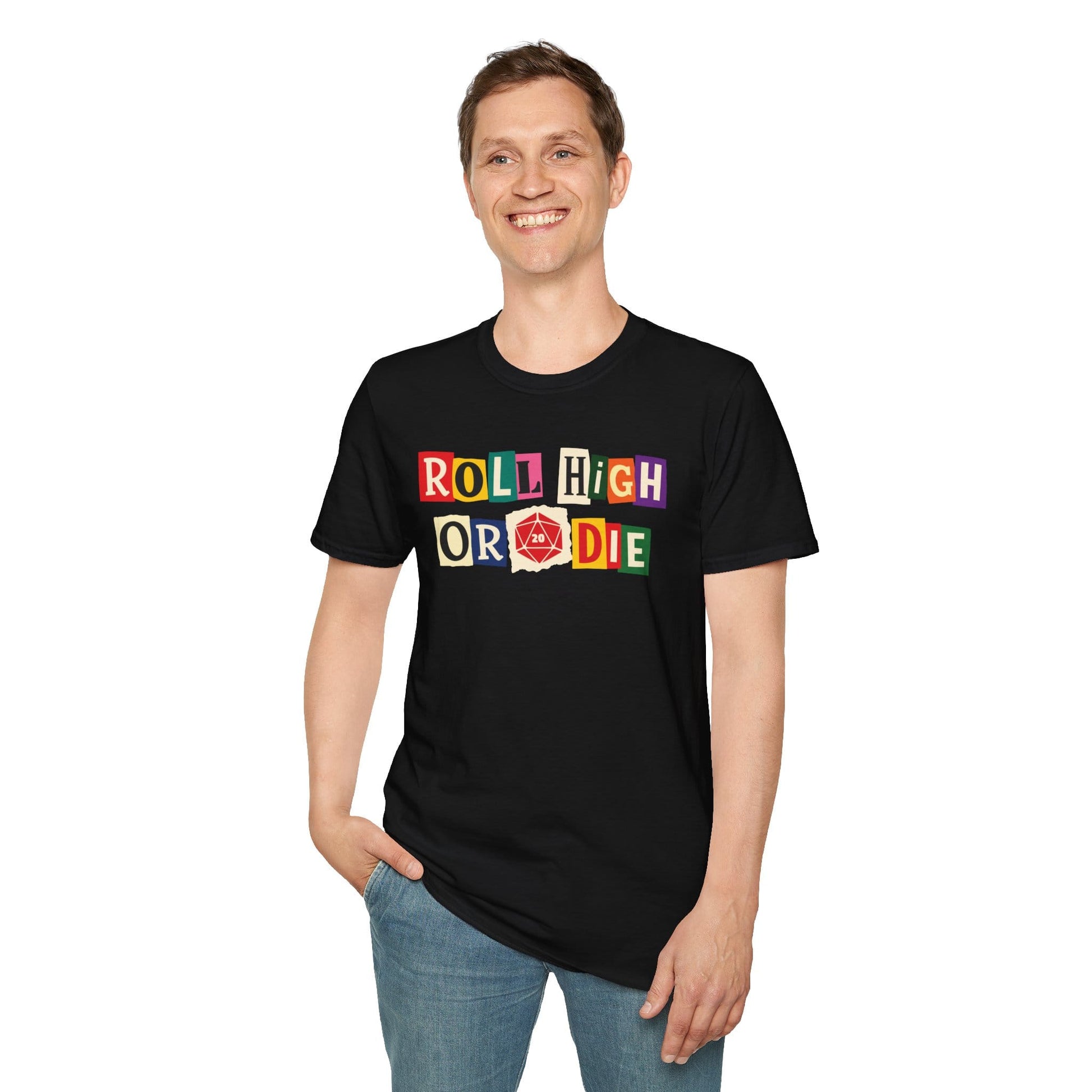 Printify T-Shirt Roll High or Die Ransom Note T-Shirt