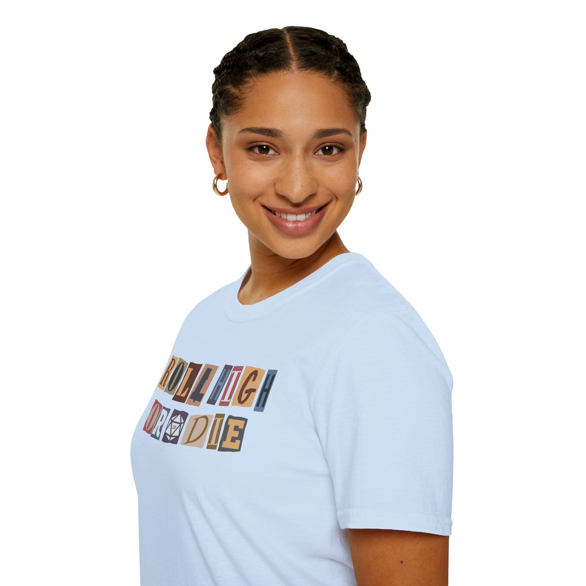 Printify T-Shirt Roll High or Die Ransom T-Shirt