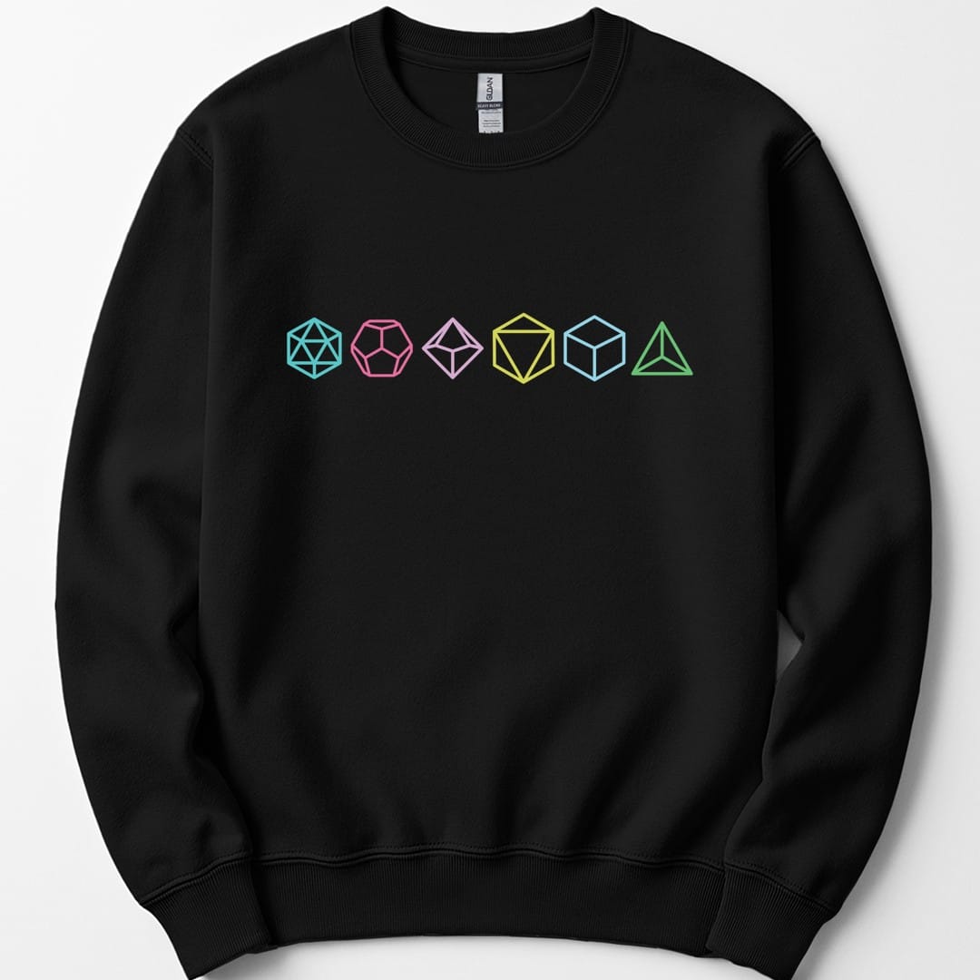Black sweatshirt. Six polyhedral dice sit in a single row across the chest, each a different shape and color, teal, pink, lilac, gold, blue and green, drawn as simple flat outlines with the facets showing. Small and centered, with no words at all.