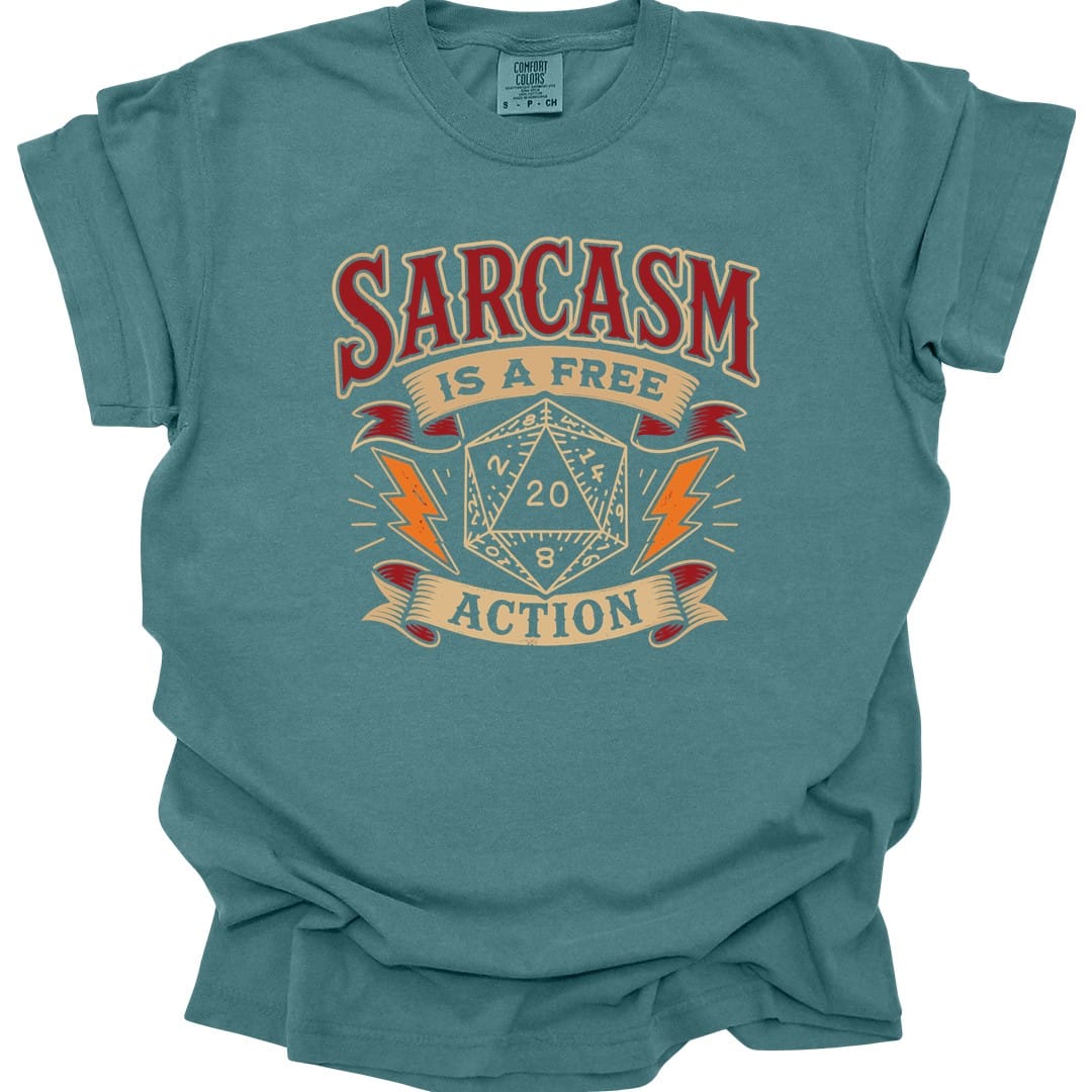The same Sarcasm Is A Free Action design, on a blue spruce t-shirt.