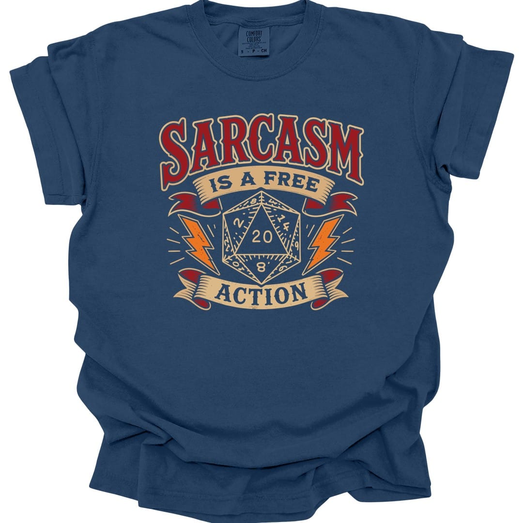 The same Sarcasm Is A Free Action design, on a true navy t-shirt.