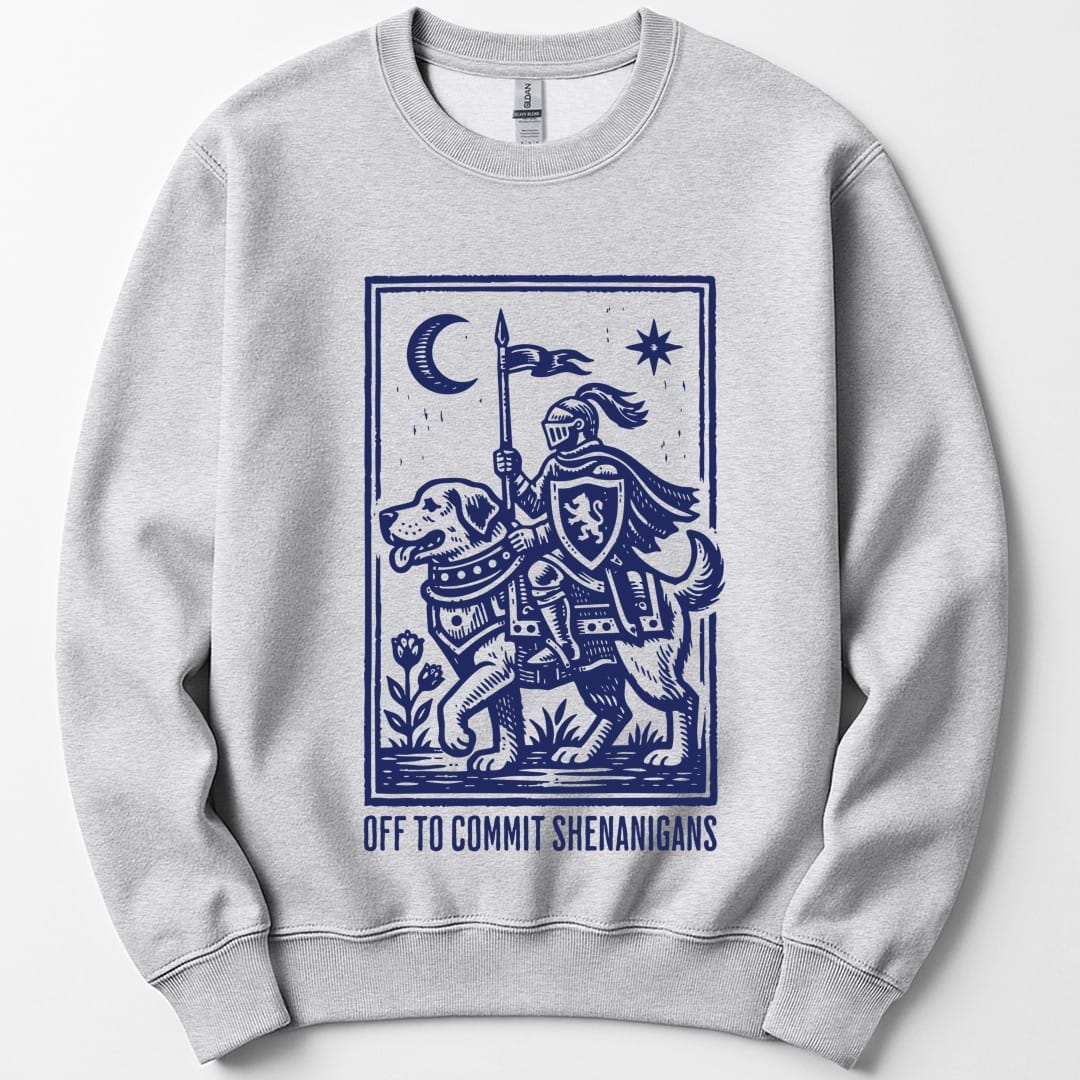 The same Off To Commit Shenanigans design, on an ash sweatshirt.