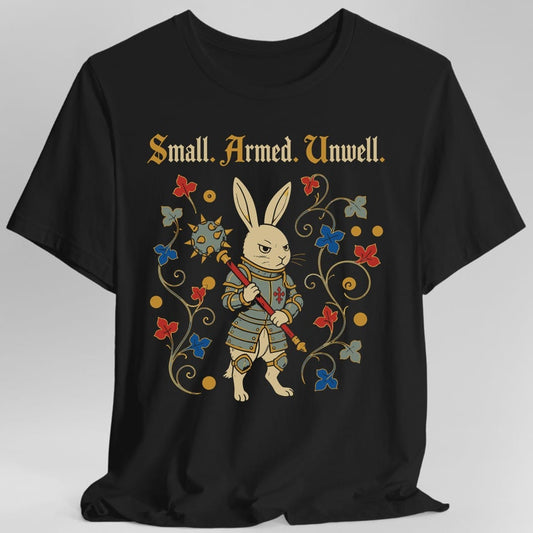 Printify T-Shirt Black / S Small Armed Unwell T-Shirt