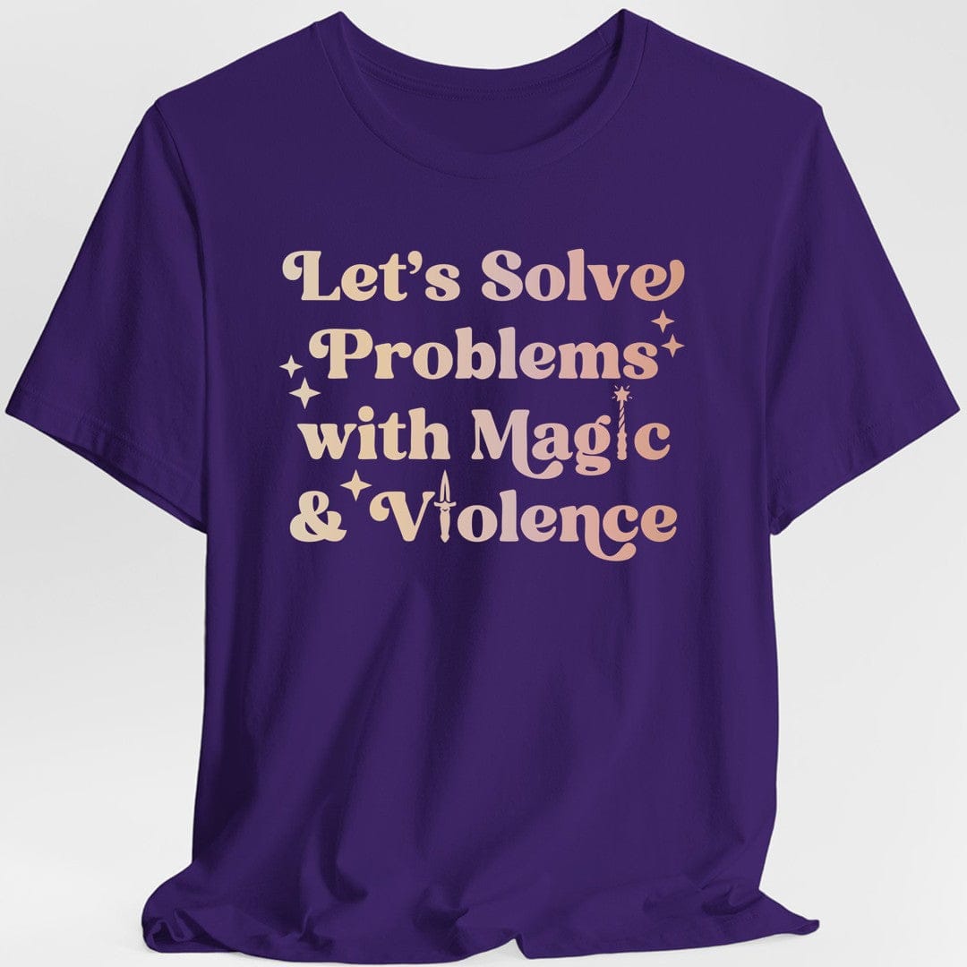 Printify T-Shirt Purple / S Solve Problems with Magic & Violence T-Shirt