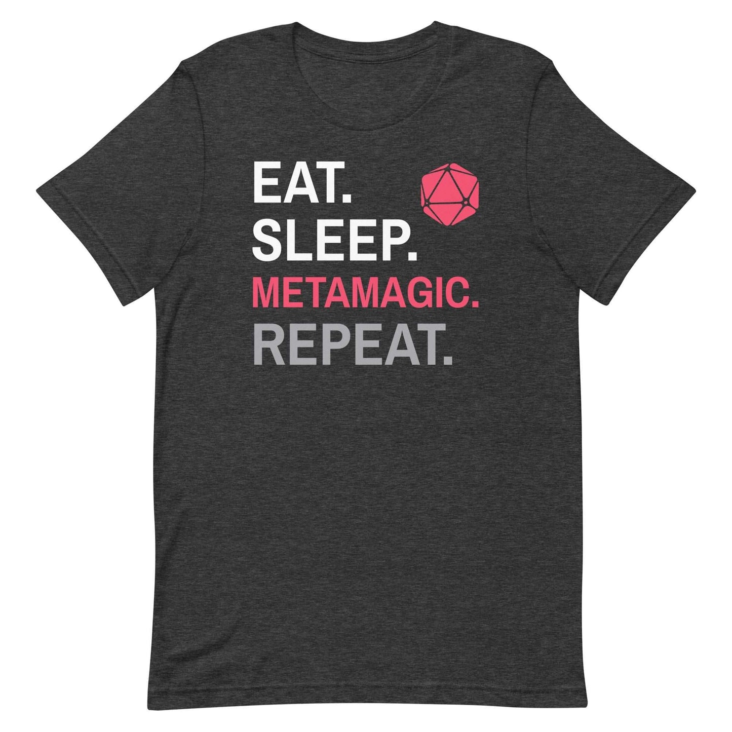 Printify T-Shirt Dark Grey Heather / S Sorcerer Class T-Shirt – 'Eat, Sleep, Metamagic, Repeat'