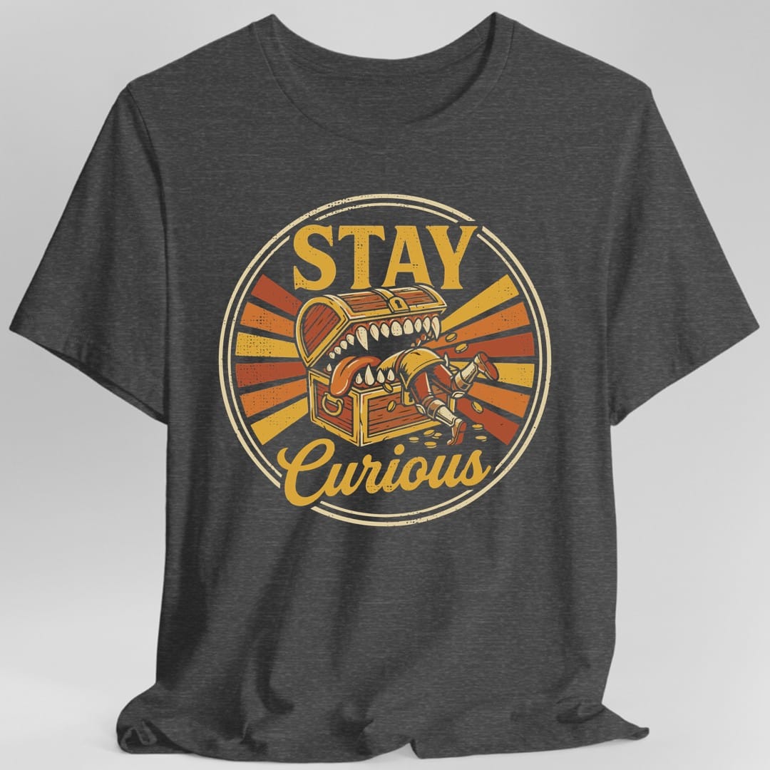 Printify T-Shirt Dark Heather / S Stay Curious Mimic T-Shirt