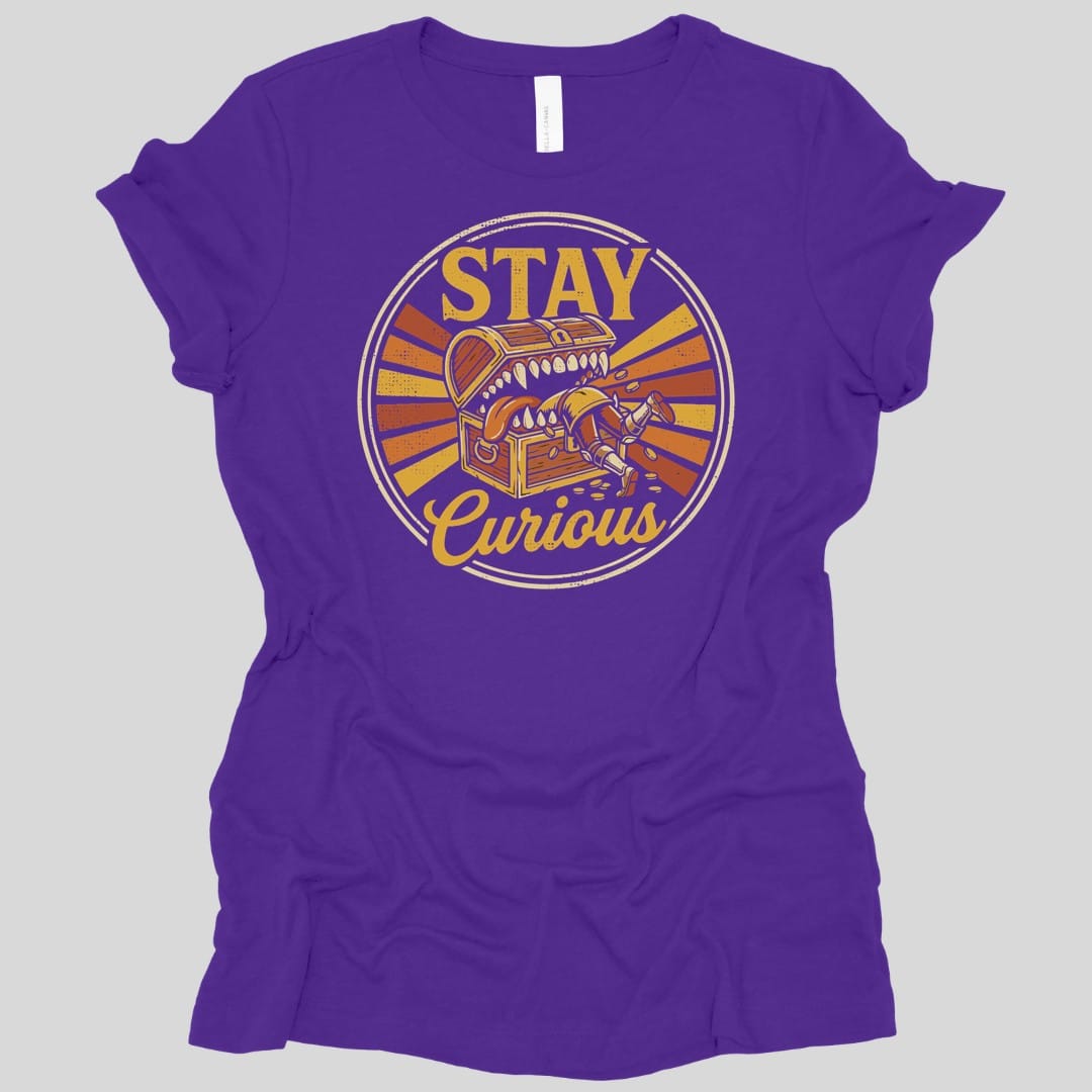 Printify T-Shirt Team Purple / M Stay Curious Mimic Women's T-shirt