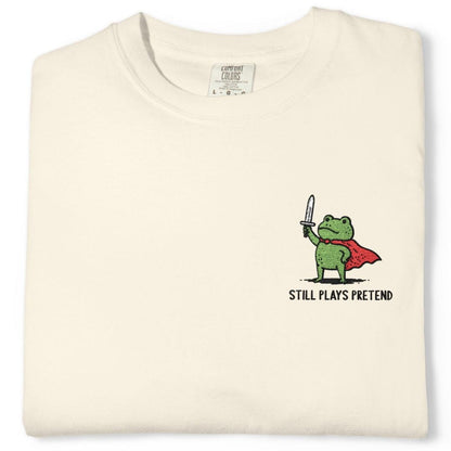 Printify T-Shirt Still Plays Pretend Embroidery T-shirt