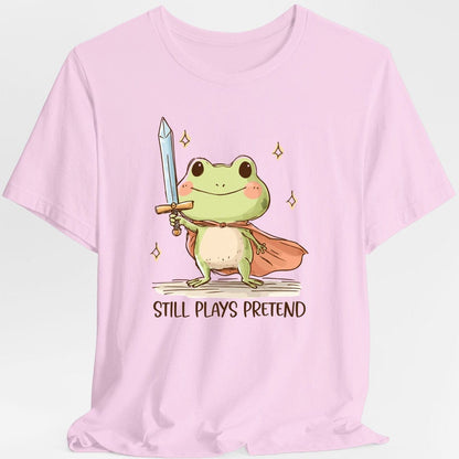 Printify T-Shirt Light Pink / S Still Plays Pretend T-Shirt