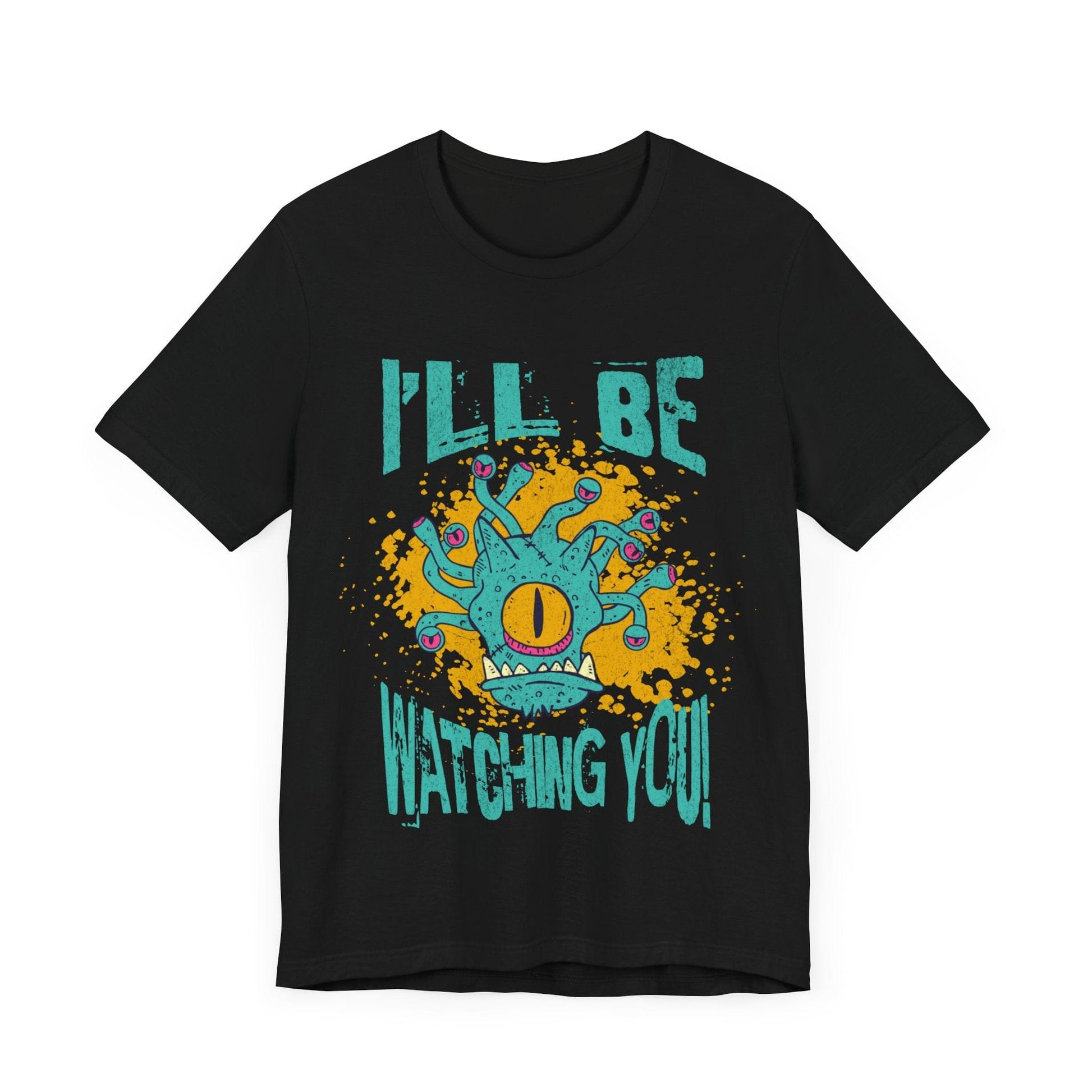 D&D Beholder T-shirt - I'll Be Watching You T-Shirt Black / S