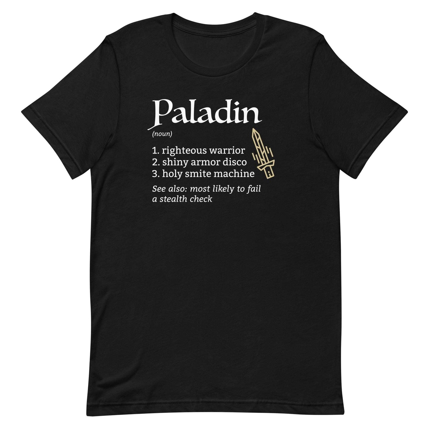 Paladin Class Definition T-Shirt – Funny DnD Definition Tee T-Shirt Black / S