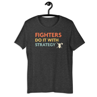 DnD Fighters Do It With Strategy Shirt T-Shirt Dark Grey Heather / S