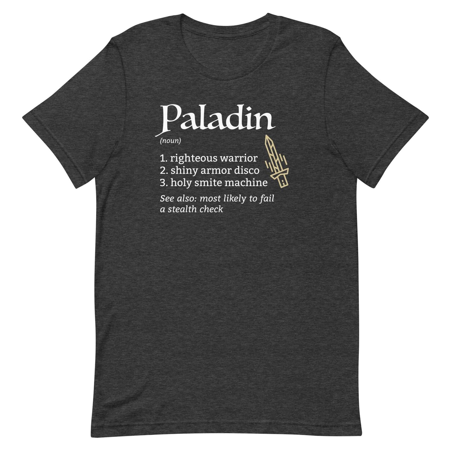 Paladin Class Definition T-Shirt – Funny DnD Definition Tee T-Shirt Dark Grey Heather / S