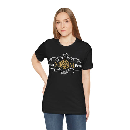 DnD Best Mom Ever T-Shirt T-Shirt