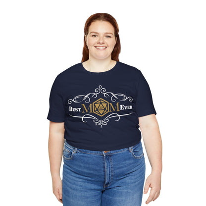 DnD Best Mom Ever T-Shirt T-Shirt