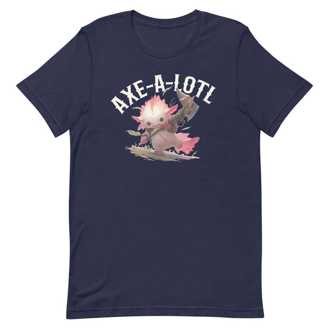 Axe-A-Lotl DnD T-Shirt - Cute Funny Dungeons & Dragons Tee T-Shirt Navy / S