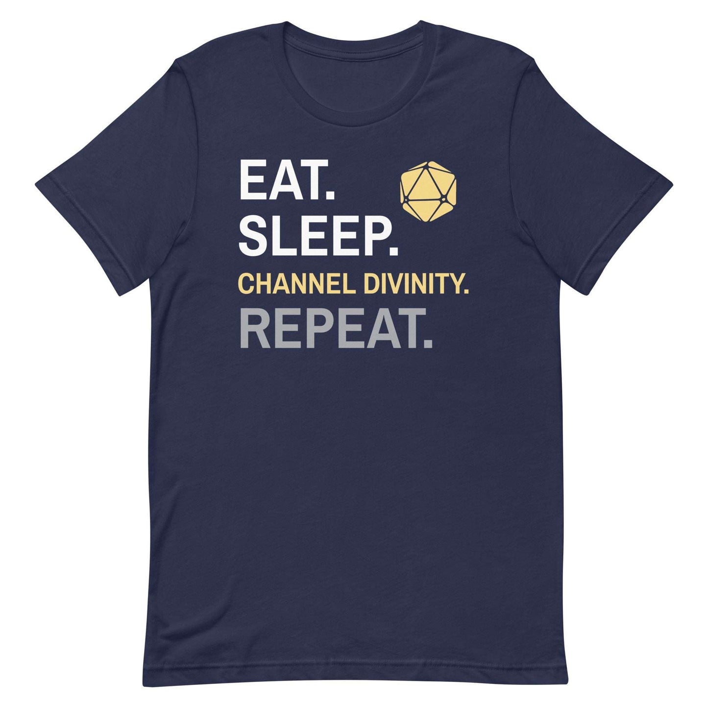 Cleric Class T-Shirt – 'Eat, Sleep, Channel Divinity, Repeat' – Dungeons & Dragons Cleric Class Apparel T-Shirt Navy / S