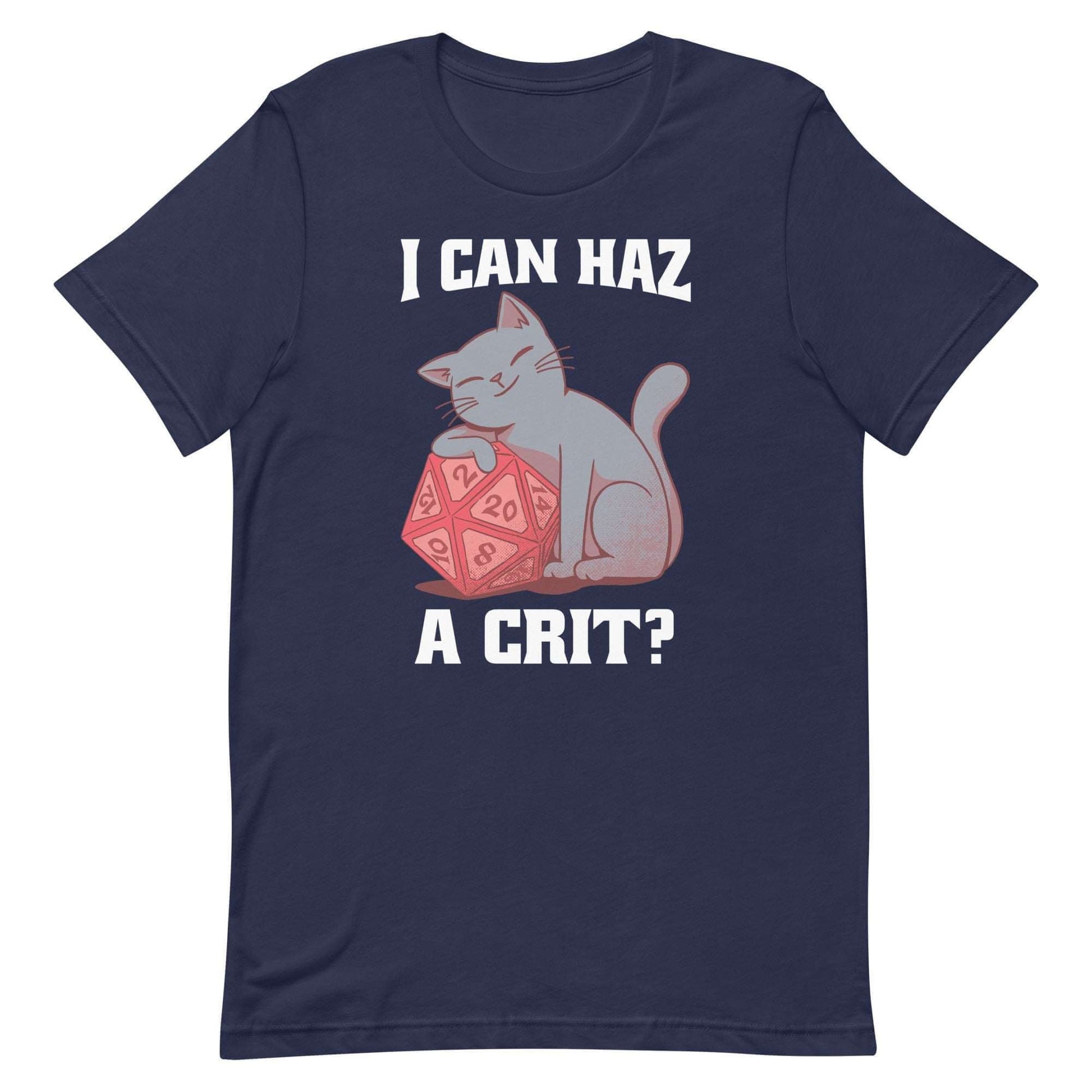 DnD Cat Shirt - I can haz a crit? - Funny Dungeons & Dragons T-shirt T-Shirt Navy / S