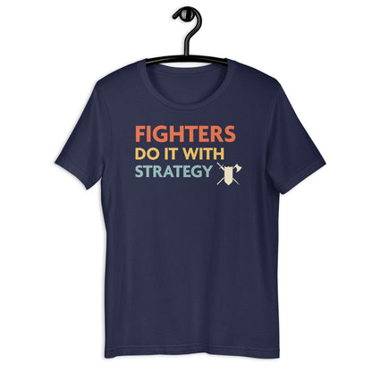 DnD Fighters Do It With Strategy Shirt T-Shirt Navy / S
