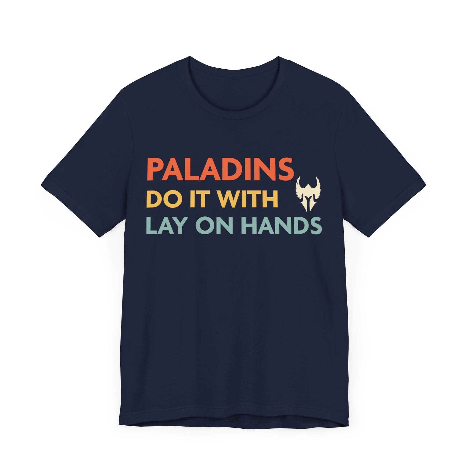 DnD Paladins Do It With Lay On Hands Shirt T-Shirt Navy / S