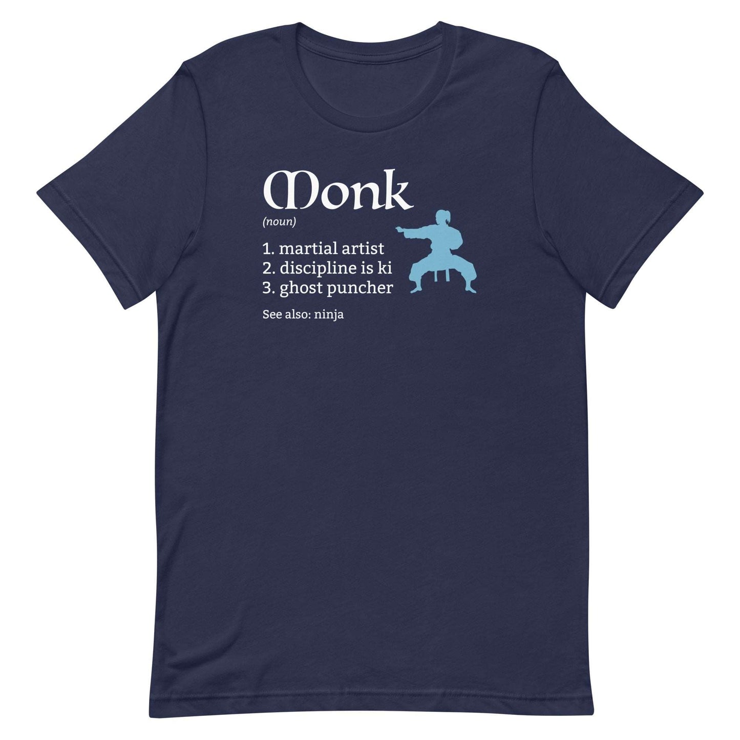 Monk Class Definition T-Shirt – Funny DnD Definition Tee T-Shirt Navy / S