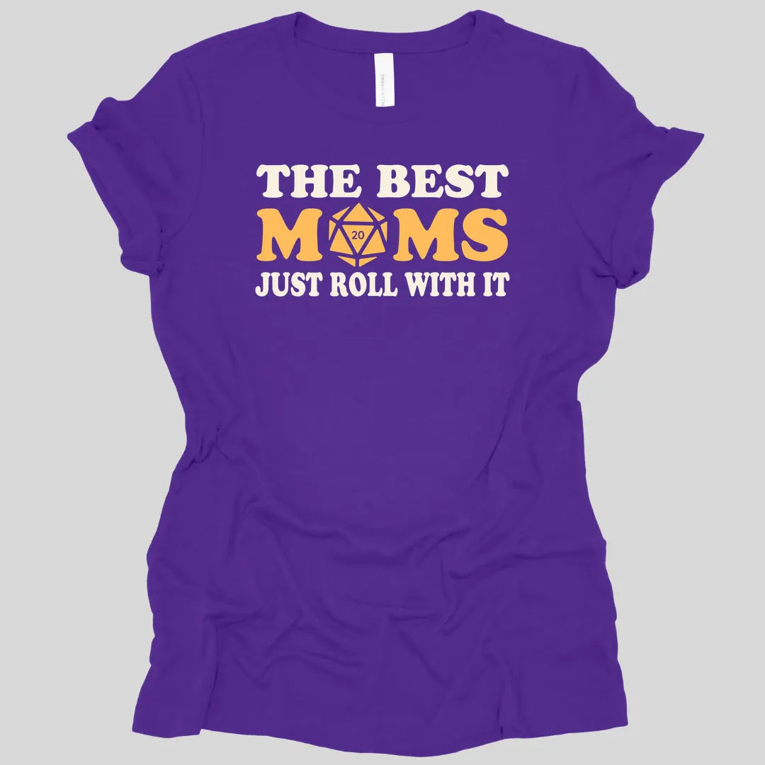 Printify T-Shirt Team Purple / S The Best Moms Just Roll With It D&D Women's T-Shirt