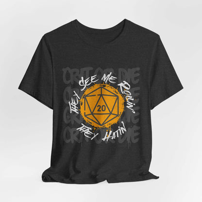 Printify T-Shirt Dark Grey Heather / S They See Me Rollin They Hatin D20 T-shirt