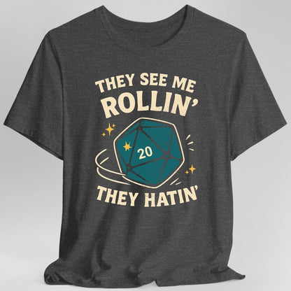 Printify T-Shirt Dark Heather / S They See Me Rollin' They Hatin' T-Shirt