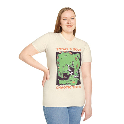 Printify T-Shirt Today's Mood Chaotic Tired T-Shirt
