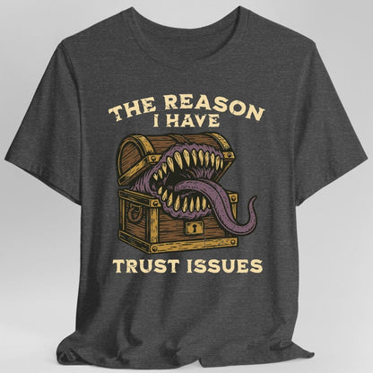 Printify T-Shirt Dark Heather / S Trust Issues Mimic Shirt