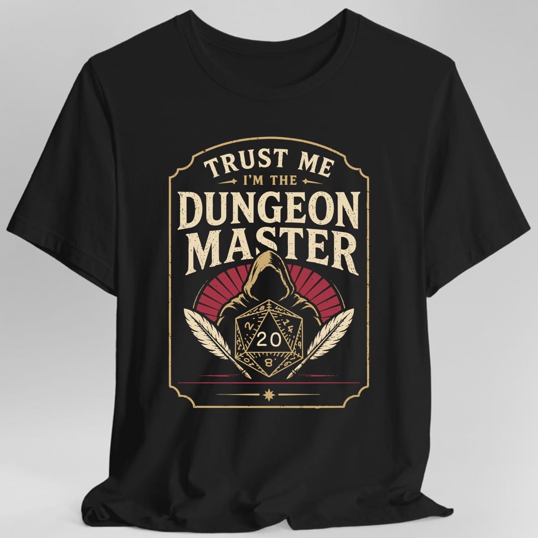 Printify T-Shirt Black / S Trust Me I'm The Dungeon Master T-Shirt
