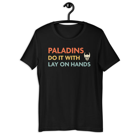 DnD Paladins Do It With Lay On Hands Shirt
