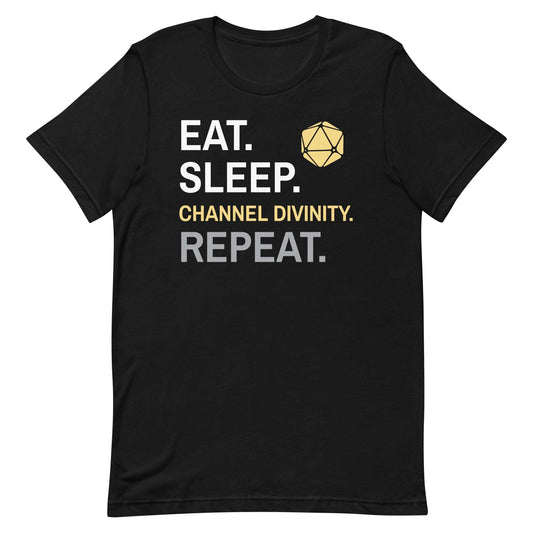 Cleric Class T-Shirt – 'Eat, Sleep, Channel Divinity, Repeat' – Dungeons & Dragons Cleric Class Apparel